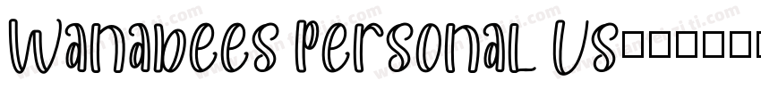 Wanabees Personal Us字体转换